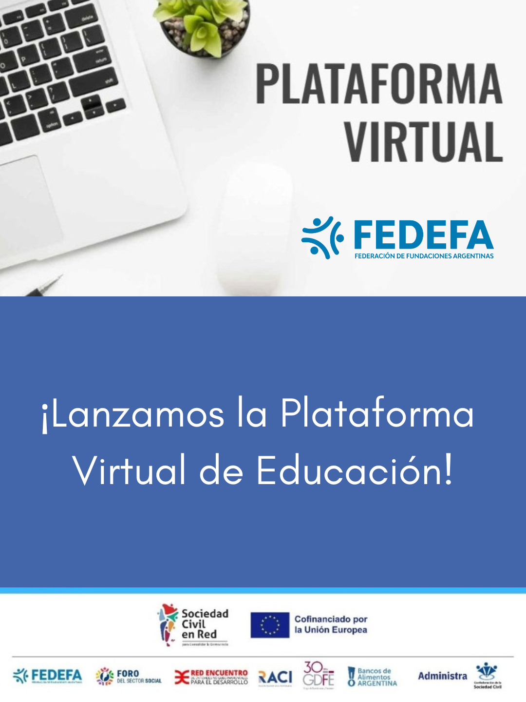 Lanzamos la Plataforma de Educación a distancia